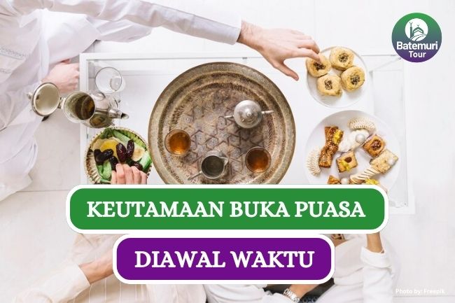 Ini Dia Keutamaan Berbuka Puasa di Awal Waktu